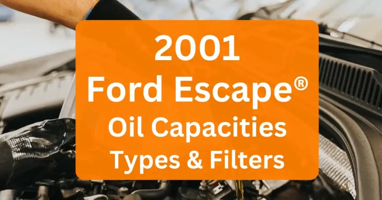 2001 Ford Escape Oil Capacity Type Filters