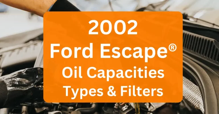 2002 Ford Escape Oil Capacity Type Filters