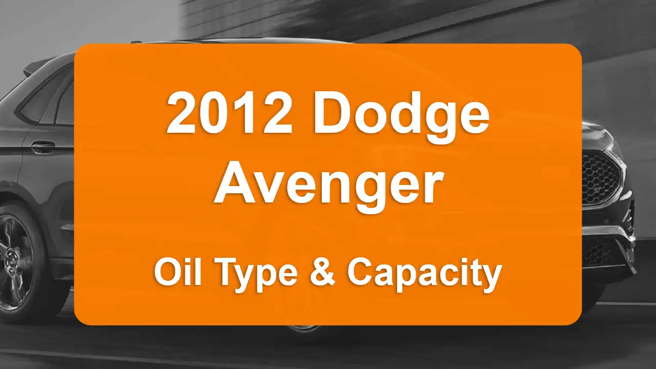 2012 Dodge Avenger Oil Guide - Capacities & Types for Engines 2.4L L4 Gas and 3.6L V6 Flex with Oil Capacity: 4.5 quarts & 5.9 quarts Oil Types: SAE 5W-20 & SAE 5W-30 - Oil Filters: & Mopar 68079744AD.