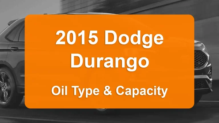 2015 Dodge Durango Oil Guide - Capacities & Types for Engines 5.7L V8 Gas and 3.6L V6 Flex with Oil Capacity: 7 quarts & 5.9 quarts Oil Types: SAE 5W-20 & SAE 5W-20 - Oil Filters: & Mopar 68191349AC.