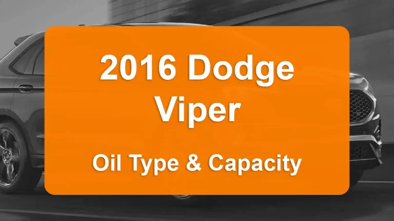 Oil Requirements and Guide - Oil Capacity: 11 quarts - Oil Type/Viscosity: SAE 0W-40 - Oil Filter: .