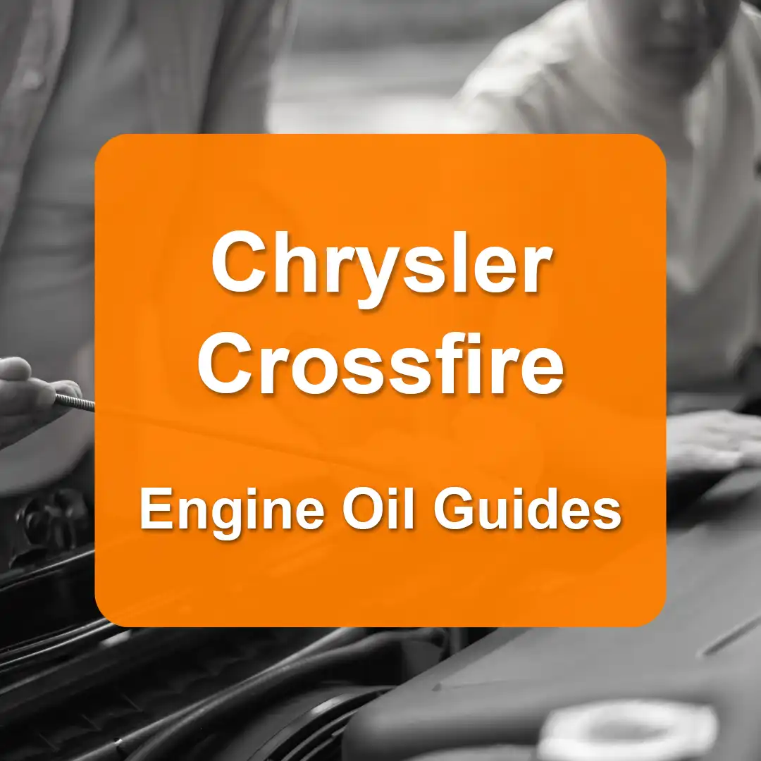 Chrysler Crossfire Engine Oil Capacities and Oil Types (All Years)