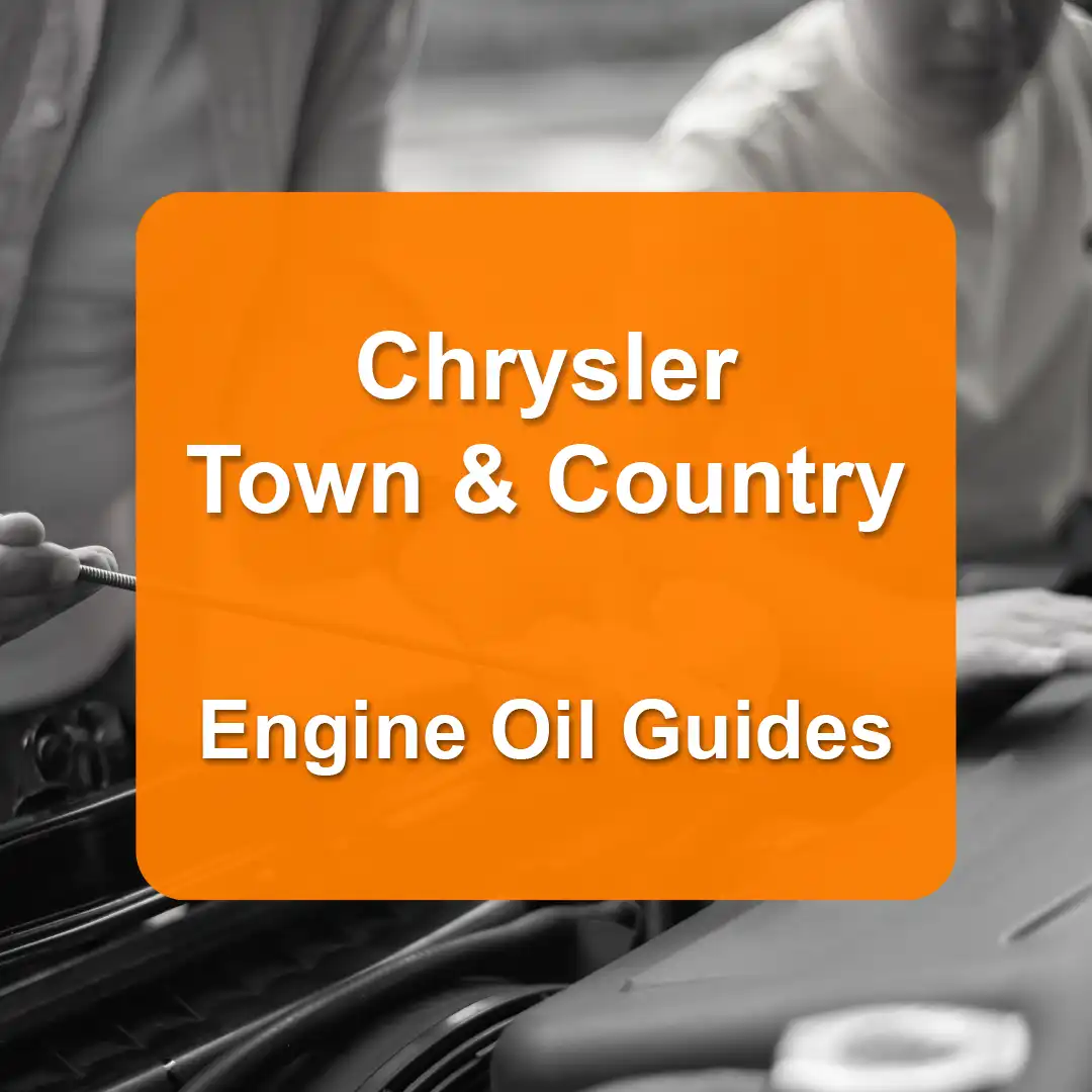 Chrysler Town & Country Engine Oil Capacities and Oil Types (All Years)