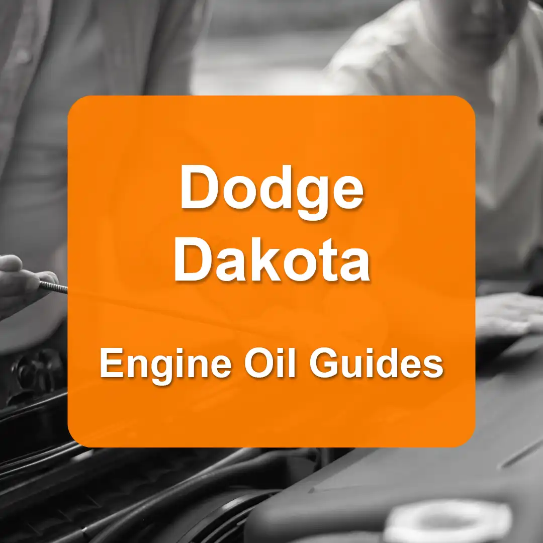 Dodge Dakota Engine Oil Capacities and Oil Types (All Years)
