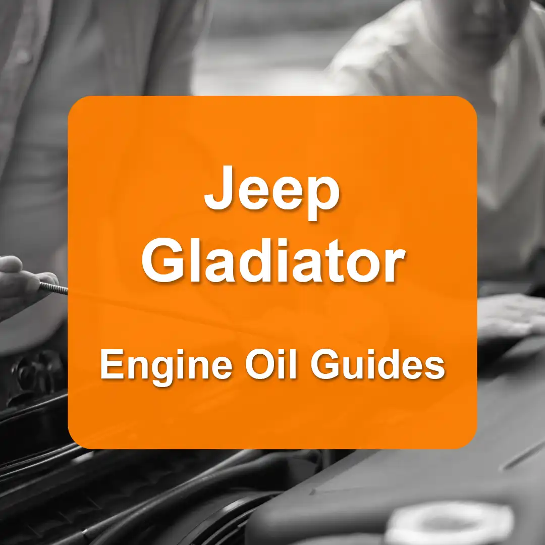 Jeep Gladiator Engine Oil Capacities and Oil Types (All Years)