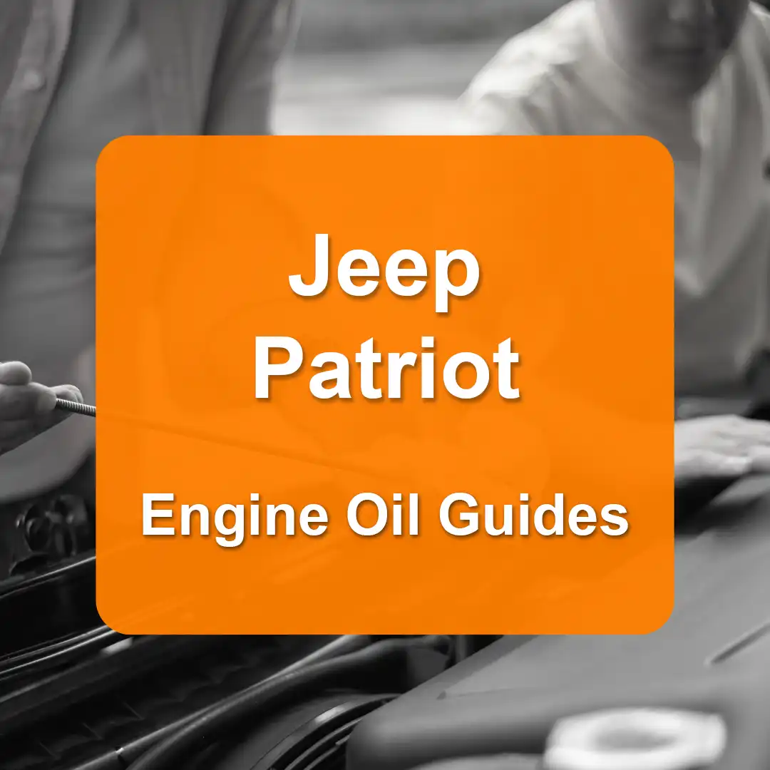 Jeep Patriot Engine Oil Capacities and Oil Types (All Years)